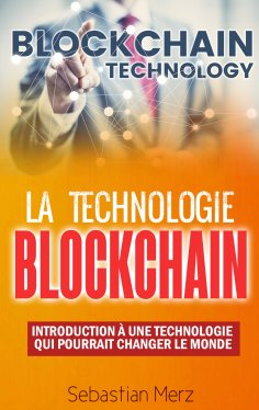 eBook: La Technologie Blockchain