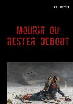 eBook: Mourir ou rester debout