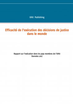 ebook: Efficacité de l'exécution des décisions de justice dans le monde