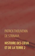 ebook: Histoire des Cieux et de la Terre 2