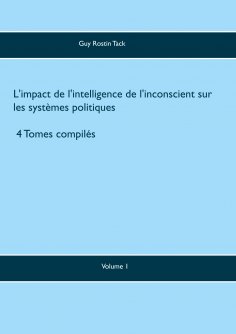 ebook: L'impact de l'intelligence de l'inconscient sur les systèmes politiques