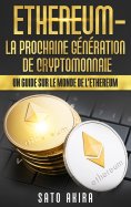 eBook: Ethereum - La Prochaine Génération de Cryptomonnaie