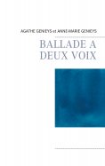 ebook: BALLADE A DEUX VOIX