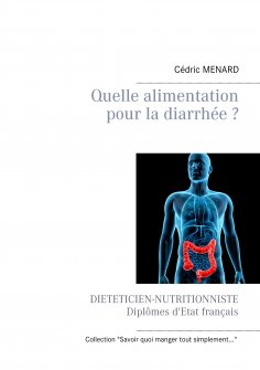 eBook: Quelle alimentation pour la diarrhée ?