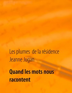 eBook: Quand les mots nous racontent