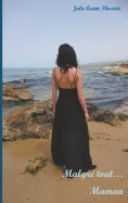 eBook: Malgré tout... Maman