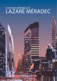 eBook: L'histoire véritable de Lazare Méradec