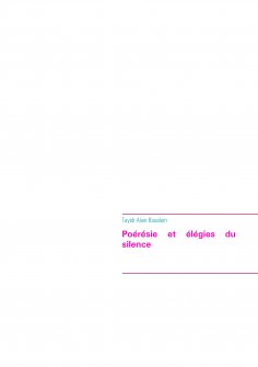 ebook: Poérésie et élégies du silence