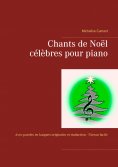 eBook: Chants de Noël célèbres pour piano