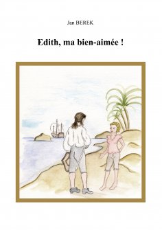 ebook: Edith, ma bien-aimée!