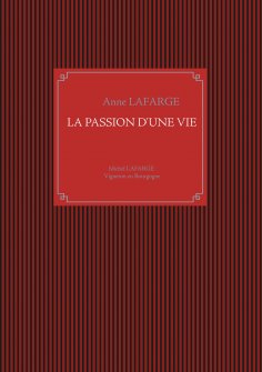 ebook: La passion d'une vie
