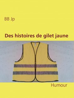 eBook: Des histoires de gilet jaune