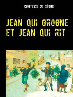 ebook: Jean qui grogne et Jean qui rit