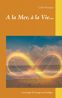 eBook: A la Mer, à la Vie...