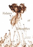 ebook: Volutes et Simagrées
