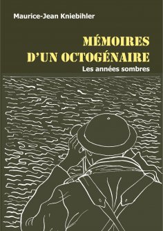 eBook: Mémoires d'un octogénaire