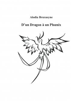 ebook: D'un Dragon à un Phoenix