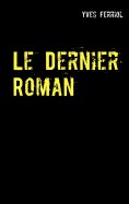 ebook: Le Dernier Roman