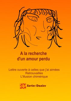 eBook: A la recherche d'un amour perdu...