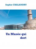 ebook: Un Musée qui dort