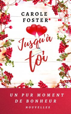 ebook: Jusqu'à toi (Nouvelles)