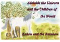 eBook: Adelaide the Unicorn and the Children of the World - Kakou and the Rainbow