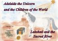 eBook: Adelaide the Unicorn and the Children of the World - Lakshmi and the Sacred River
