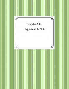 ebook: Regards sur la Bible