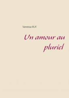 ebook: Un amour au pluriel