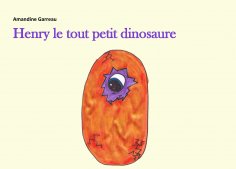 ebook: Henry le tout petit dinosaure