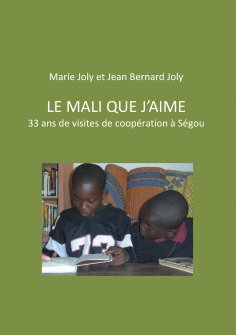 eBook: Le Mali que j'aime