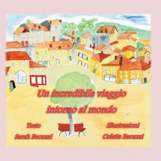 eBook: Un incredibile viaggio intorno al mondo