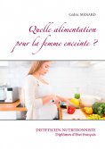 eBook: Quelle alimentation pour la femme enceinte ?