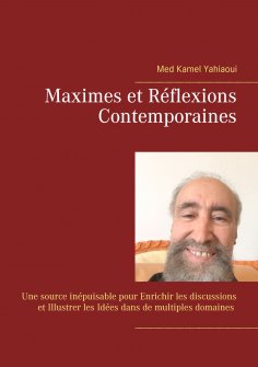 ebook: Maximes et Réflexions Contemporaines