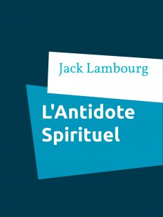 ebook: L'Antidote Spirituel