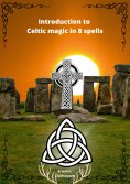 eBook: Introduction to Celtic magic in 8 spells