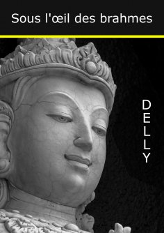 ebook: Sous l'oeil des Brahmes
