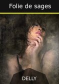 ebook: Folie de sages