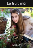 ebook: Le fruit mûr