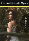 ebook: Les solitaires de Myols