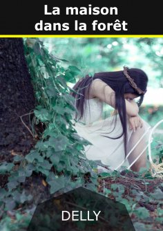 ebook: La maison dans la forêt