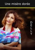 ebook: Une misère dorée