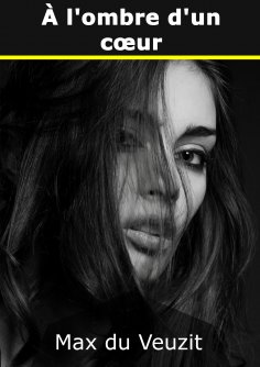 eBook: a l'ombre d'un coeur