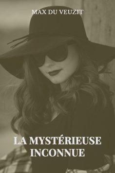 eBook: La mystérieuse inconnue