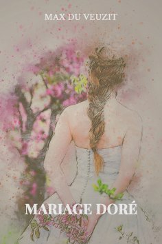 eBook: Mariage doré