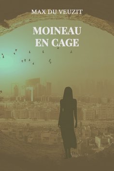 eBook: Moineau en cage