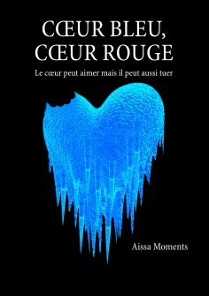 eBook: Coeur bleu coeur rouge