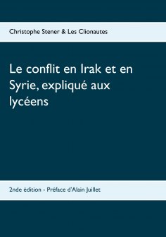 ebook: Le conflit en Irak et en Syrie, expliqué aux lycéens