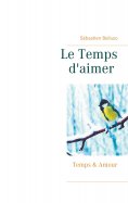 eBook: Le Temps d'aimer