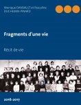 eBook: Fragments d'une vie